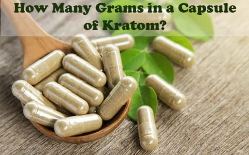 How Many Grams in a Capsule of Kratom? 1 min1